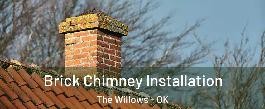 Brick Chimney Installation The Willows - OK