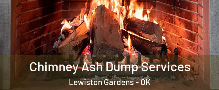 Chimney Ash Dump Services Lewiston Gardens - OK