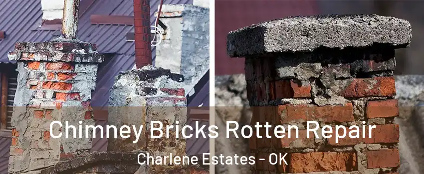Chimney Bricks Rotten Repair Charlene Estates - OK