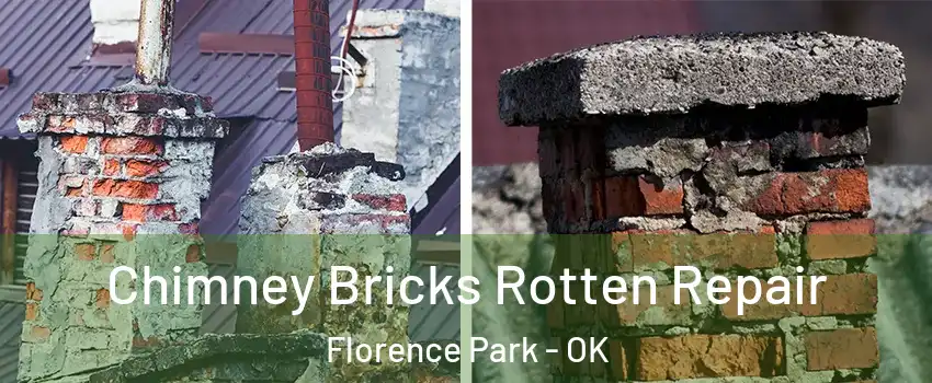 Chimney Bricks Rotten Repair Florence Park - OK