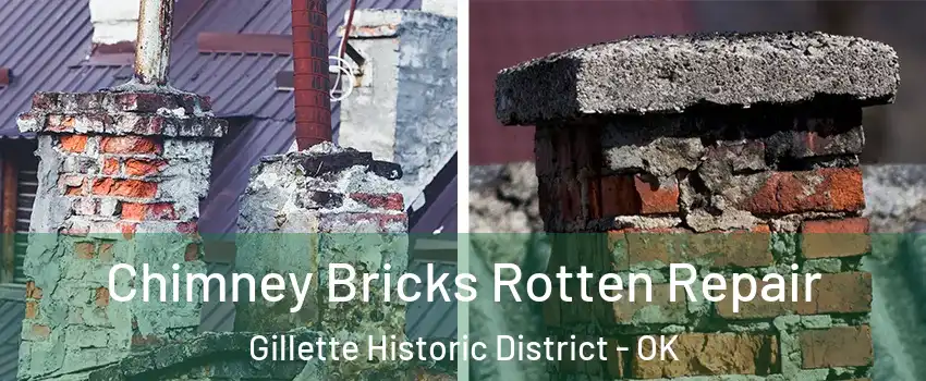 Chimney Bricks Rotten Repair Gillette Historic District - OK