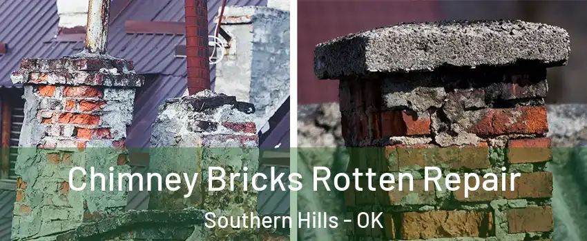 Chimney Bricks Rotten Repair Southern Hills - OK