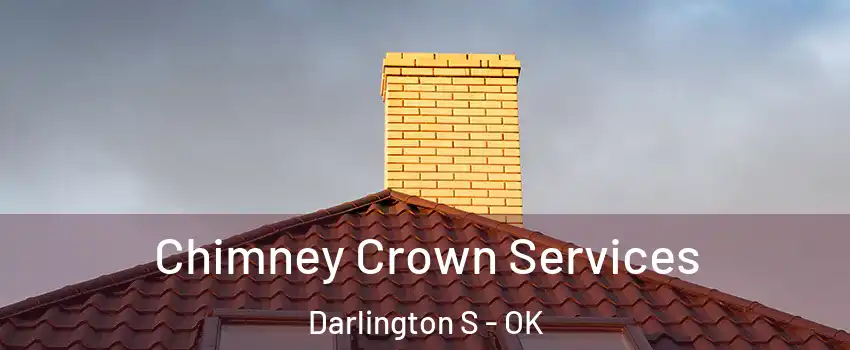Chimney Crown Services Darlington S - OK