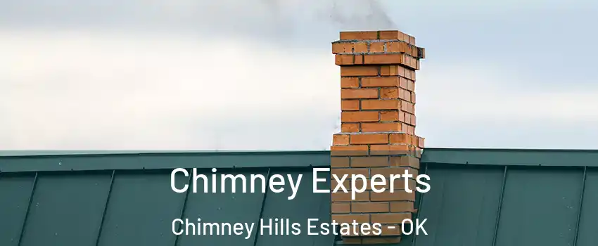 Chimney Experts Chimney Hills Estates - OK