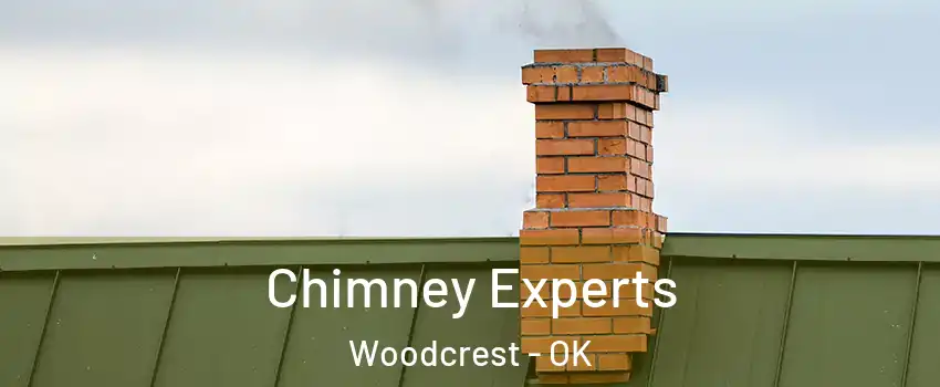 Chimney Experts Woodcrest - OK