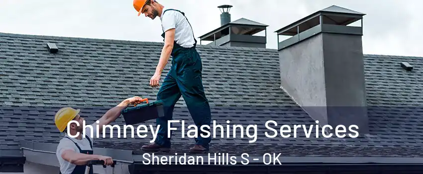 Chimney Flashing Services Sheridan Hills S - OK