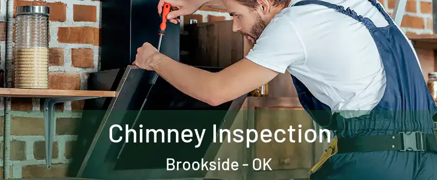 Chimney Inspection Brookside - OK