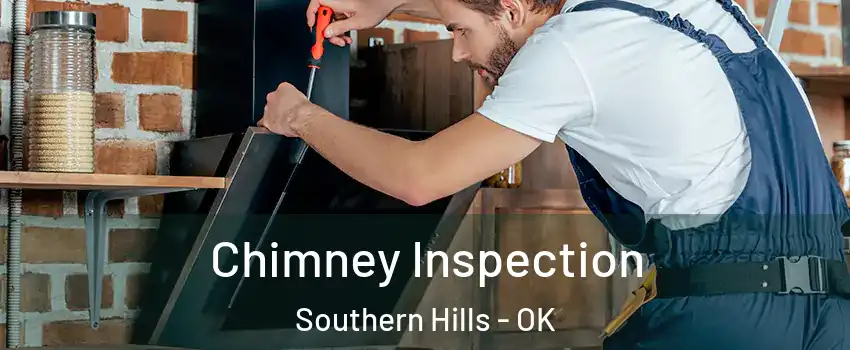 Chimney Inspection Southern Hills - OK
