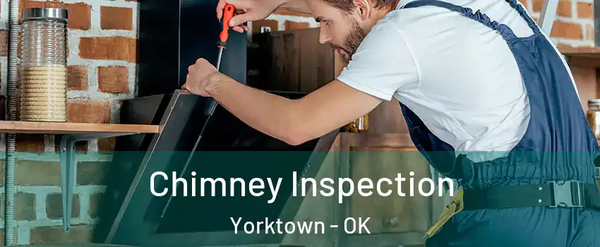 Chimney Inspection Yorktown - OK