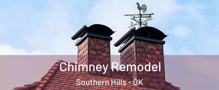 Chimney Remodel Southern Hills - OK