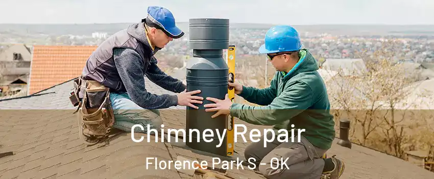 Chimney Repair Florence Park S - OK