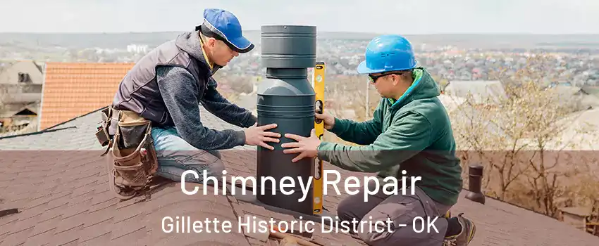 Chimney Repair Gillette Historic District - OK