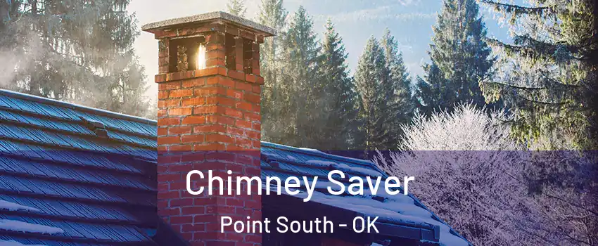 Chimney Saver Point South - OK