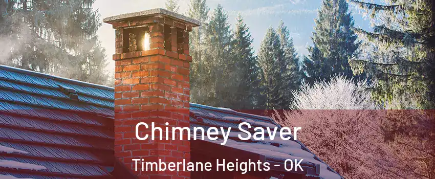Chimney Saver Timberlane Heights - OK