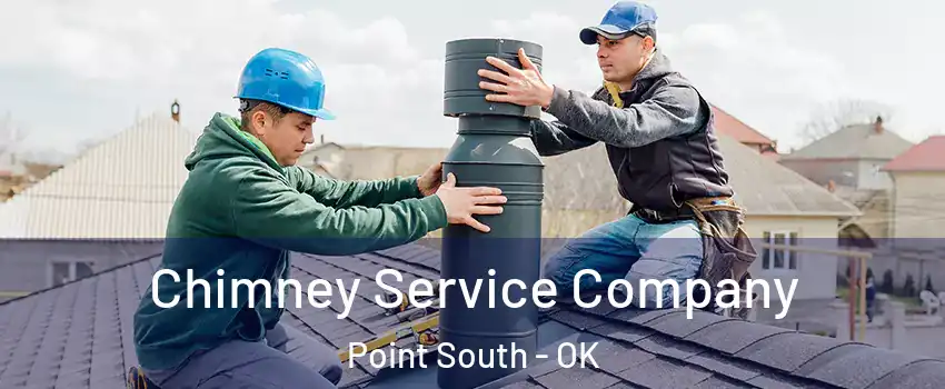 Chimney Service Company Point South - OK