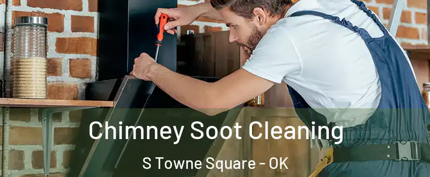 Chimney Soot Cleaning S Towne Square - OK