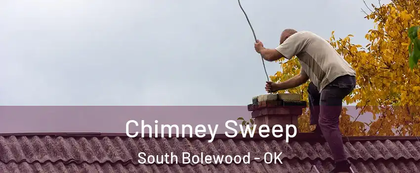 Chimney Sweep South Bolewood - OK