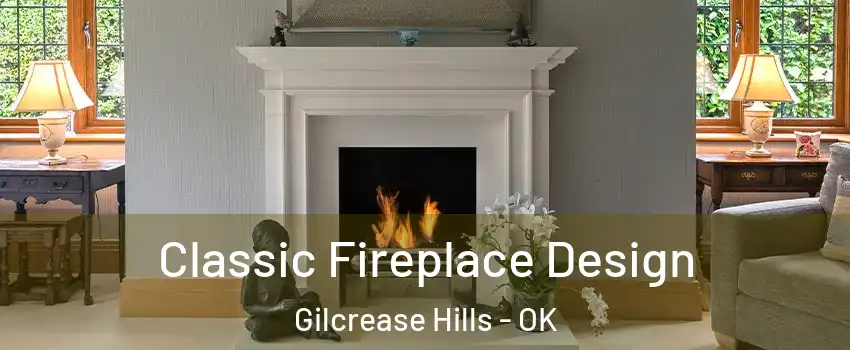 Classic Fireplace Design Gilcrease Hills - OK