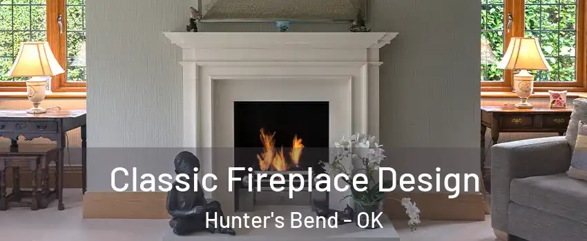Classic Fireplace Design Hunter's Bend - OK