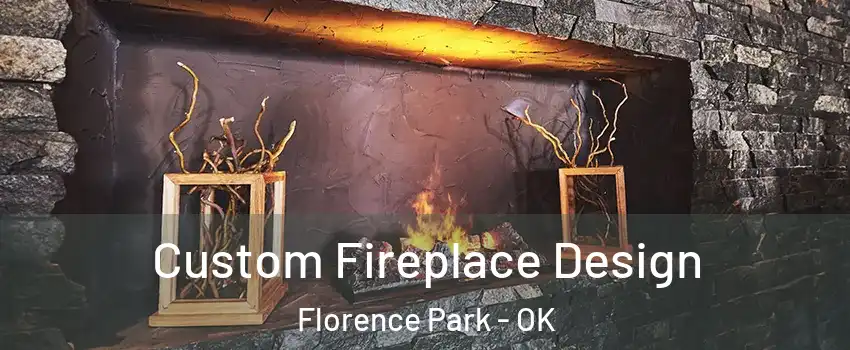 Custom Fireplace Design Florence Park - OK