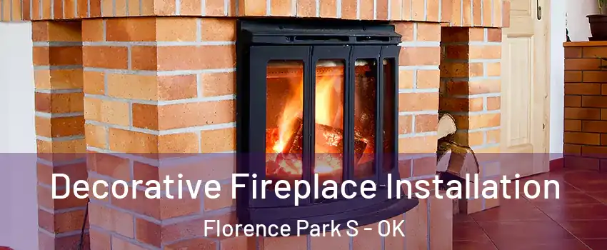 Decorative Fireplace Installation Florence Park S - OK