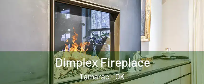 Dimplex Fireplace Tamarac - OK