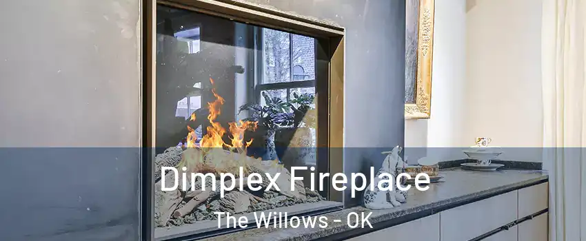 Dimplex Fireplace The Willows - OK
