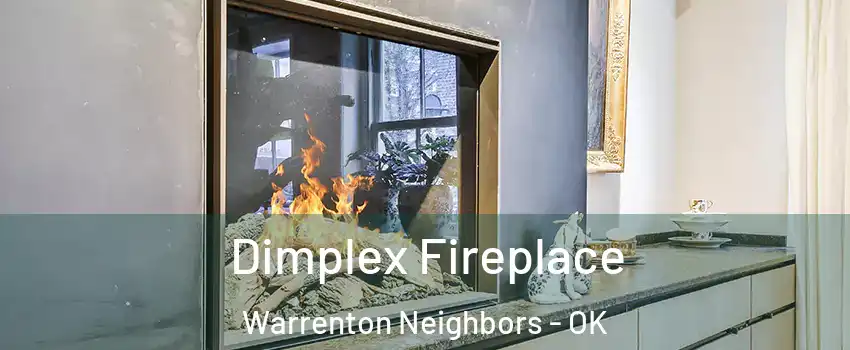 Dimplex Fireplace Warrenton Neighbors - OK