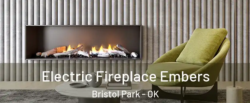 Electric Fireplace Embers Bristol Park - OK