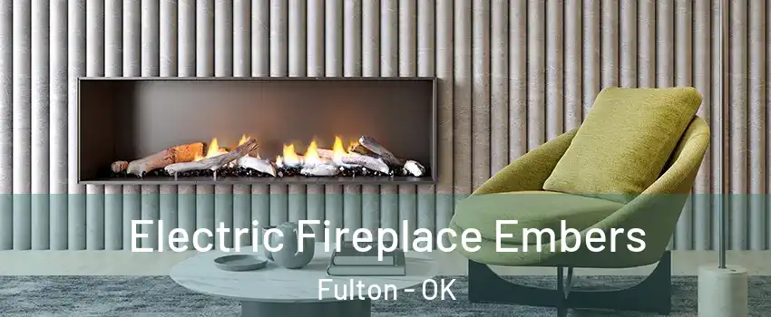 Electric Fireplace Embers Fulton - OK