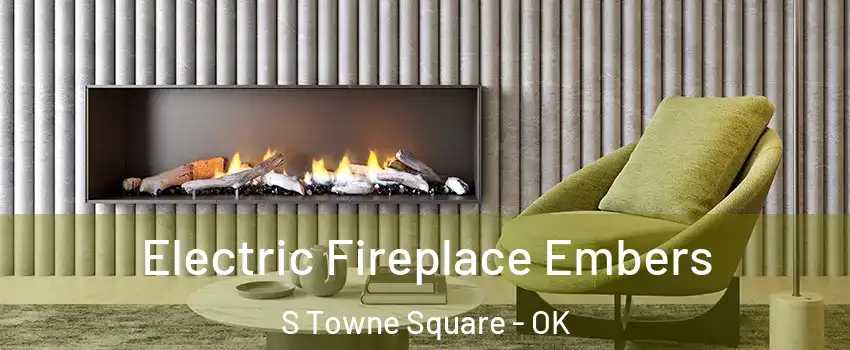 Electric Fireplace Embers S Towne Square - OK