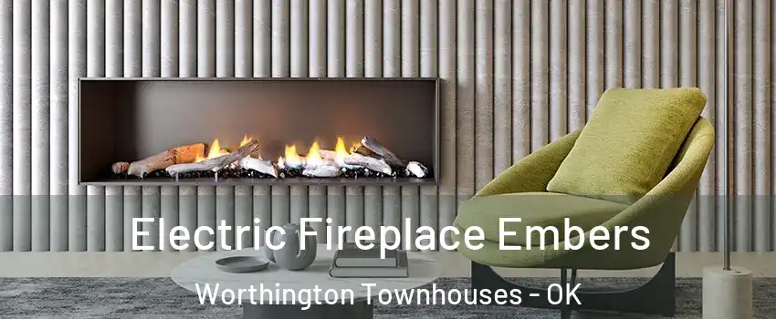Electric Fireplace Embers Worthington Townhouses - OK