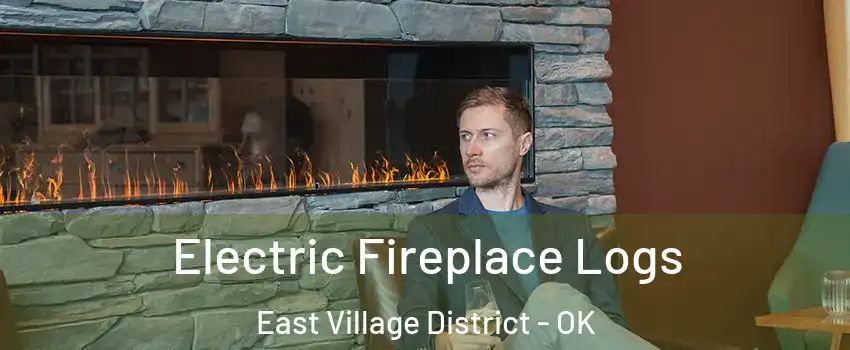 Electric Fireplace Logs East Village District - OK
