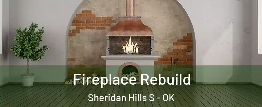 Fireplace Rebuild Sheridan Hills S - OK
