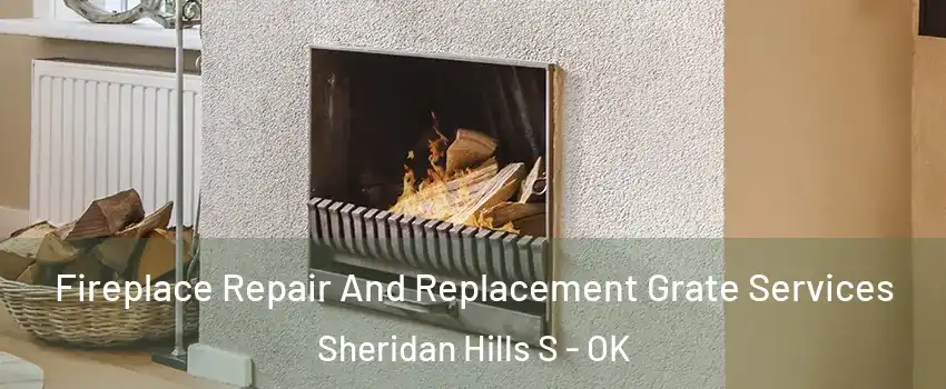 Fireplace Repair And Replacement Grate Services Sheridan Hills S - OK