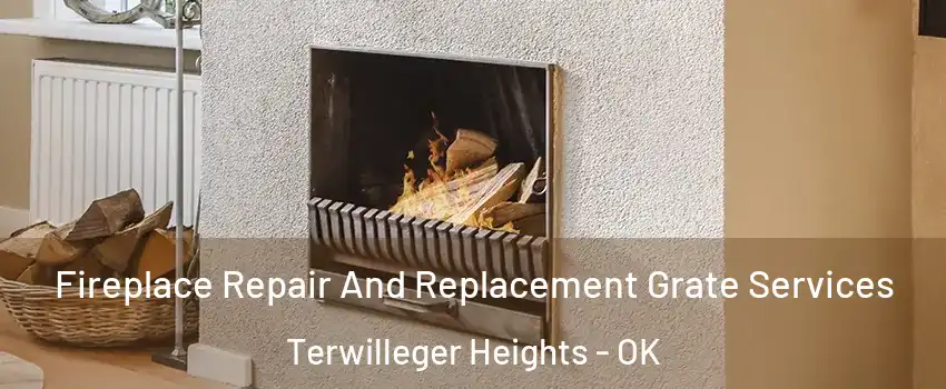 Fireplace Repair And Replacement Grate Services Terwilleger Heights - OK