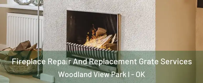 Fireplace Repair And Replacement Grate Services Woodland View Park I - OK