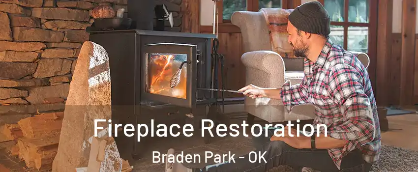 Fireplace Restoration Braden Park - OK
