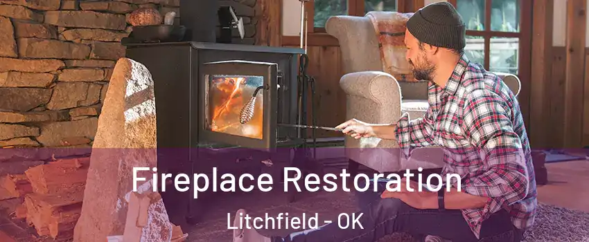 Fireplace Restoration Litchfield - OK