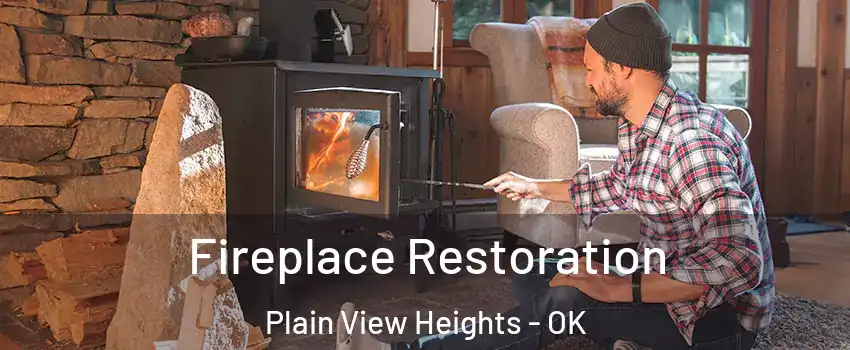 Fireplace Restoration Plain View Heights - OK