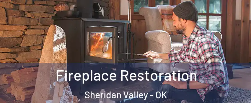 Fireplace Restoration Sheridan Valley - OK