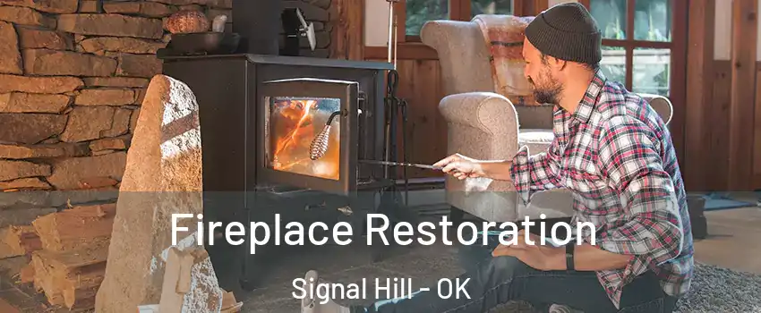 Fireplace Restoration Signal Hill - OK