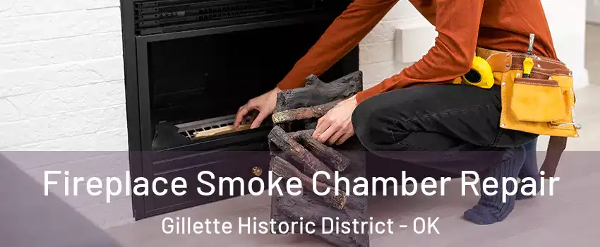 Fireplace Smoke Chamber Repair Gillette Historic District - OK