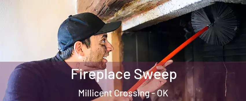 Fireplace Sweep Millicent Crossing - OK