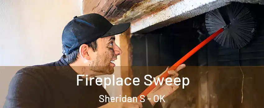 Fireplace Sweep Sheridan S - OK