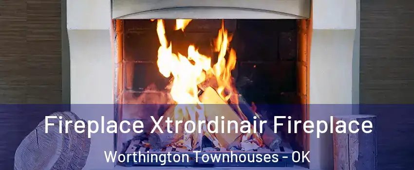 Fireplace Xtrordinair Fireplace Worthington Townhouses - OK