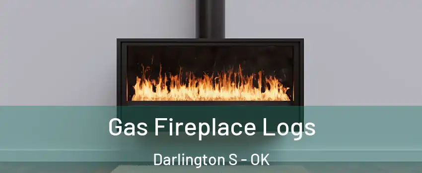 Gas Fireplace Logs Darlington S - OK