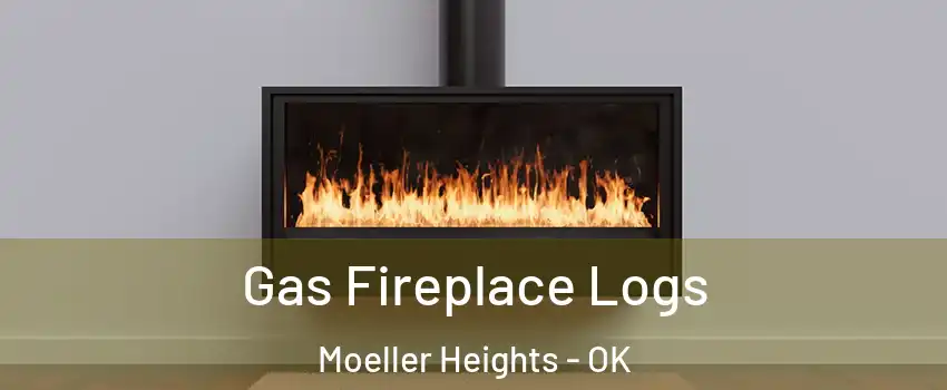 Gas Fireplace Logs Moeller Heights - OK