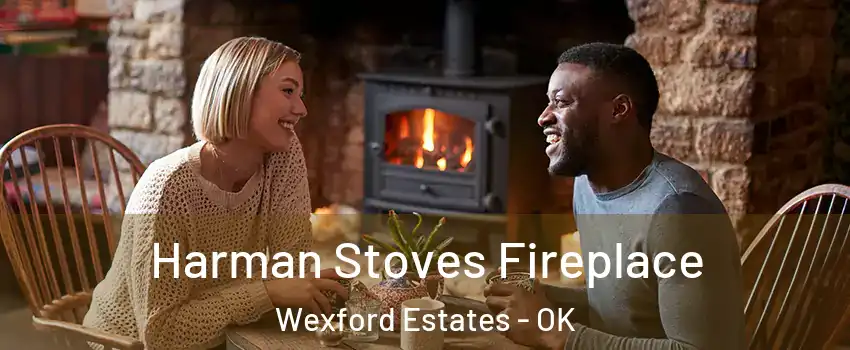 Harman Stoves Fireplace Wexford Estates - OK