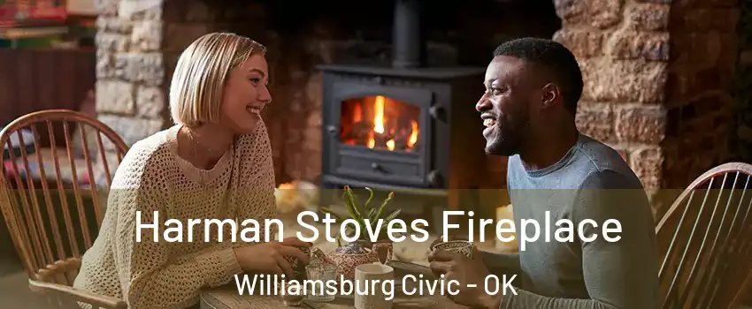 Harman Stoves Fireplace Williamsburg Civic - OK